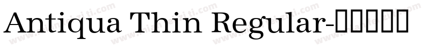 Antiqua Thin Regular字体转换